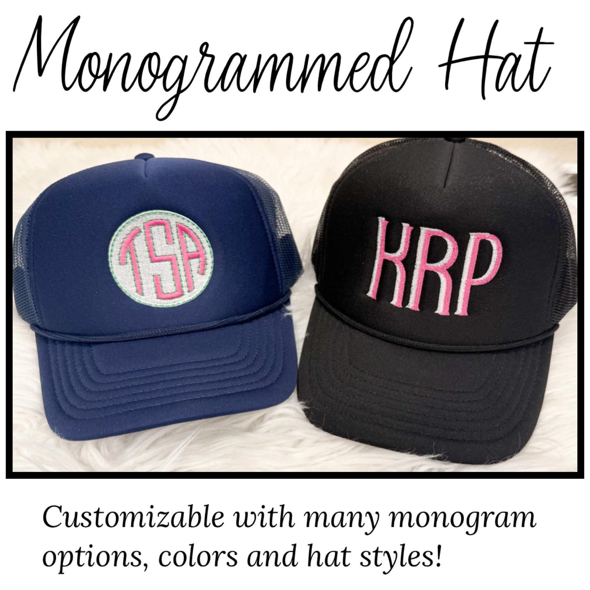 Monogrammed Hat
